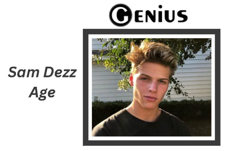 Sam Dezz Age